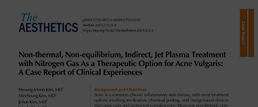 Kim H, Kim M, Kim J, Oh W. Non-thermal, Non-equilibrium, Indirect, Jet Plasma Treatment with Nitrogen Gas as a Therapeutic Option for Acne Vulgaris: A Case Report of Clinical Experiences. Korean Association For Laser Dermatology And Trichology 2021;2:13-1